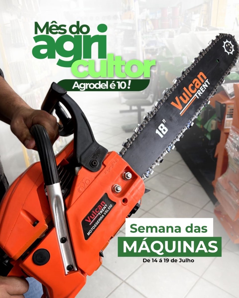 Mês do agricultor: semana das máquinas, motosserra em destaque na loja